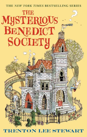 The Mysterious Benedict Society by Trenton Lee Stewart