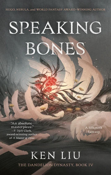 Speaking Bones by Ken Liu