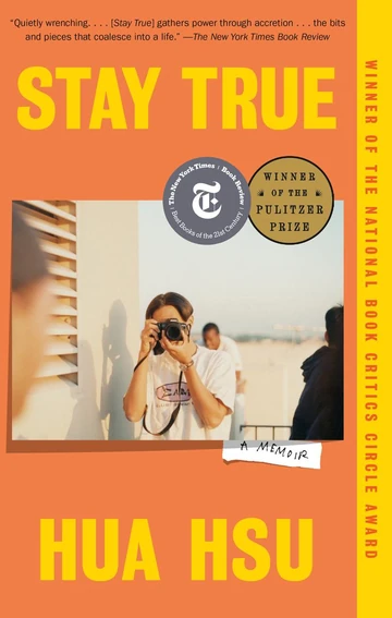 Stay True by Hua Hsu