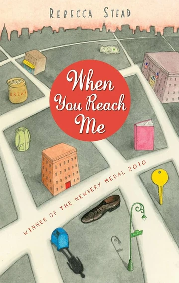 When You Reach Me by Rebecca Stead